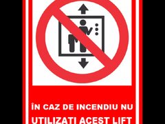 Placuta in caz de incendiu nu utilizati acest lift